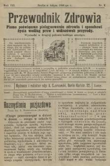 Przewodnik Zdrowia : pismo poświęcone pielęgnowaniu zdrowia i sposobowi życia według praw i wskazówek przyrody. R.7, 1901, nr 2