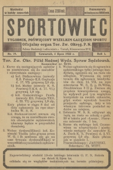 Sportowiec : tygodnik, poświęcony wszelkim gałęziom sportu : oficjalny organ Tor. Zw. Okręg. P. N. R.1, 1923, nr 19