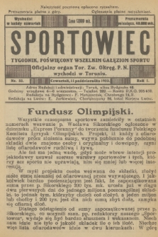 Sportowiec : tygodnik, poświęcony wszelkim gałęziom sportu : oficjalny organ Tor. Zw. Okręg. P. N. R.1, 1923, nr 33