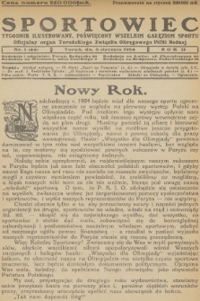 Sportowiec : tygodnik ilustrowany, poświęcony wszelkim gałęziom sportu : oficjalny organ Toruńskiego Związku Okręgowego Piłki Nożnej. R.2, 1924, nr 1