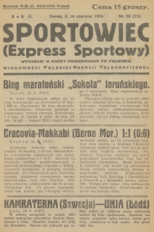 Sportowiec (Express Sportowy) : wiadomości Polskiej Agencji Telegraficznej. R.2, 1924, nr 28