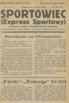 Sportowiec (Express Sportowy) : wiadomości Polskiej Agencji Telegraficznej. R.2, 1924, nr 30