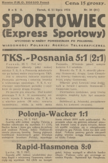 Sportowiec (Express Sportowy) : wiadomości Polskiej Agencji Telegraficznej. R.2, 1924, nr 38