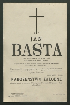 Ś. P. Jan Basta emerytowany radca [...] zasnął w Panu dnia 2 listopada 1968 r. […]