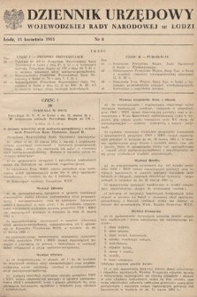 Dziennik Urzędowy Wojewódzkiej Rady Narodowej w Łodzi. 1951, nr 8