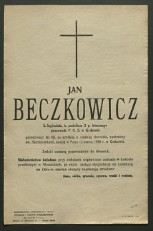 Jan Beczkowicz […] zasnął w Panu 12 marca 1958 r. w Krakowie […]
