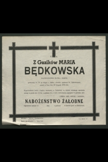 Z Guzików Maria Będkowska […] zasnęła w Panu dnia 20 listopada 1972 roku […]