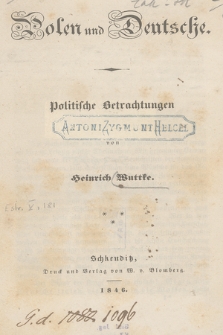 Polen und Deutsche : politische Betrachtungen