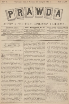Prawda : tygodnik polityczny, społeczny i literacki. R.17, 1897, nr 7