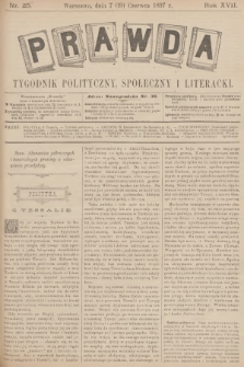 Prawda : tygodnik polityczny, społeczny i literacki. R.17, 1897, nr 25
