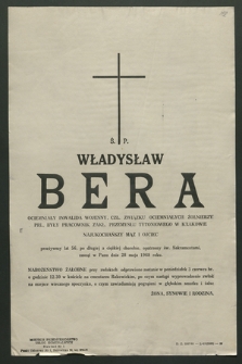 Władysław Bera […] zasnął w Panu dnia 28 maja 1968 roku […]