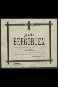 Józefa Berggruen em. Dyrektorka X Gimnazjum Żeńskiego im. Królowej Wandy w Kralowie ur. W roku 1886 zmarła dnia 20 marca 1978 roku [...]