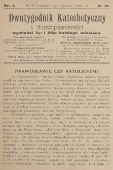 Dwutygodnik Katechetyczny i Duszpasterski. R.9, 1905, nr 1