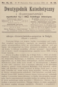 Dwutygodnik Katechetyczny i Duszpasterski. R.9, 1905, nr 13-14