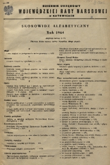 Dziennik Urzędowy Wojewódzkiej Rady Narodowej w Katowicach. 1964, skorowidz alfabetyczny