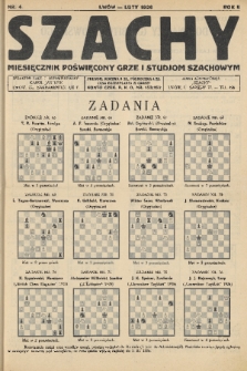Szachy : miesięcznik poświęcony grze i studjom szachowym. R. 2, 1926, nr 4