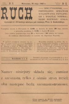 Ruch : dwutygodnik poświęcony sprawom wychowania fizycznego i normalnego rozwoju ciała. R.3, 1908, № 10
