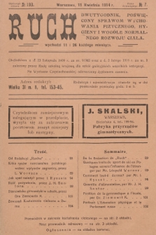 Ruch : dwutygodnik poświęcony sprawom wychowania fizycznego, hygieny i wogóle normalnego rozwoju ciała. R.9, 1914, № 7