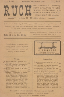 Ruch : dwutygodnik poświęcony sprawom wychowania fizycznego, hygieny i wogóle normalnego rozwoju ciała. R.9, 1914, № 12