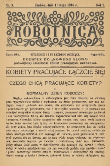 Robotnica : dodatek do „Nowego Słowa” poświęcony interesom kobiet pracujących zawodowo. R. 1, 1904, nr 3