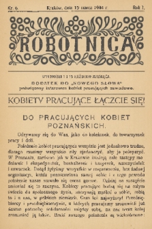 Robotnica : dodatek do „Nowego Słowa” poświęcony interesom kobiet pracujących zawodowo. R. 1, 1904, nr 6