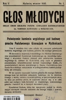 Głos Młodych : organ Gminy Szkolnej Państwowego Liceum i Gimnazjum Koedukacyjnego im. Tadeusza Kościuszki. R. 5, 1936, nr 1