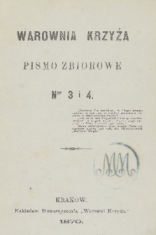 Warownia Krzyża : pismo zbiorowe. 1870, Ner 3 i 4