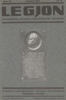Legjon : czasopismo Związku Legjonistów Polskich w Krakowie. R.3, 1931, nr 3