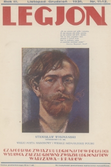 Legjon : czasopismo Związku Legjonistów Polskich w Krakowie. R.3, 1931, nr 11-12