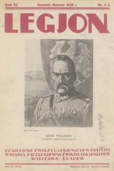 Legjon : czasopismo Związku Legjonistów Polskich w Krakowie. R.4, 1932, nr 1-3