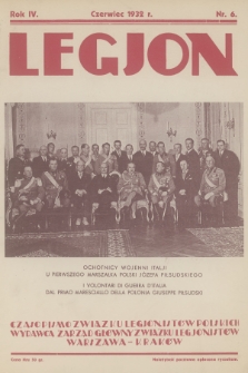 Legjon : czasopismo Związku Legjonistów Polskich w Krakowie. R.4, 1932, nr 6