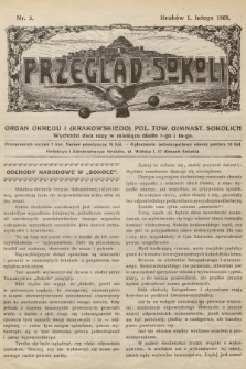 Przegląd Sokoli : organ Okręgu I (Krakowskiego) Pol. Tow. Gimnast. Sokolich. R.1, 1909, nr 3