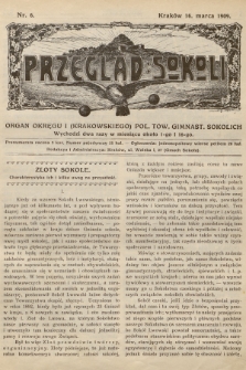 Przegląd Sokoli : organ Okręgu I (Krakowskiego) Pol. Tow. Gimnast. Sokolich. R.1, 1909, nr 6