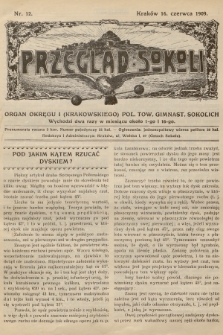 Przegląd Sokoli : organ Okręgu I (Krakowskiego) Pol. Tow. Gimnast. Sokolich. R.1, 1909, nr 12