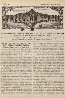 Przegląd Sokoli : organ Okręgu I (Krakowskiego) Pol. Tow. Gimnast. Sokolich. R.1, 1909, nr 16
