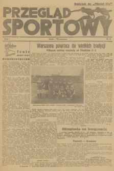 Przegląd Sportowy : dodatek do „Młodzi Idą”. R.1, 1945, nr 6