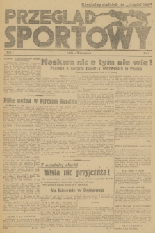 Przegląd Sportowy : bezpłatny dodatek „Młodzi Idą”. R.1, 1945, nr 8