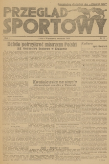 Przegląd Sportowy : bezpłatny dodatek „Młodzi Idą”. R.1, 1945, nr 13