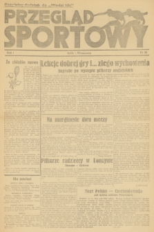 Przegląd Sportowy : bezpłatny dodatek „Młodzi Idą”. R.1, 1945, nr 28