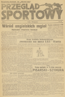 Przegląd Sportowy : bezpłatny dodatek „Młodzi Idą”. R.1, 1945, nr 30