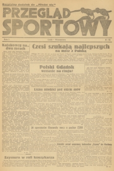 Przegląd Sportowy : bezpłatny dodatek „Młodzi Idą”. R.1, 1945, nr 32