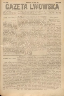 Gazeta Lwowska. 1881, nr 47