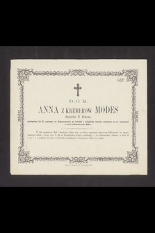D. O. M. Anna z Kremerów Modes obywatelka m. Krakowa [...] przeniosła się do wieczności w dniu 15 października 1861 r. [...]