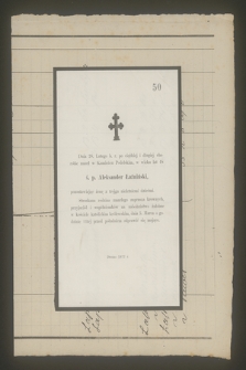 Dnia 28. Lutego b. r. po ciężkiej i długiej chorobie zmarł w Kamieńcu Podolskim, w wieku lat 48 ś. p. Aleksander Łaźniński, [...]