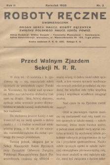 Roboty Ręczne : organ Sekcji Naucz. Robót Ręcznych Związku Polskiego Naucz. Szkół. Powsz. R.2, 1928, nr 2