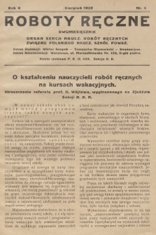 Roboty Ręczne : organ Sekcji Naucz. Robót Ręcznych Związku Polskiego Naucz. Szkół. Powsz. R.2, 1928, nr 4