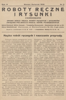 Roboty Ręczne i Rysunki : organ Sekcji Naucz. Robót Ręcznych i Rysunków Związku Polskiego Naucz. Szkół. Powszechnych. R.4, 1930, nr 2