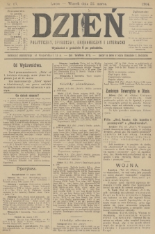 Dzień Polityczny, Społeczny, Ekonomiczny i Literacki. 1904, nr 67