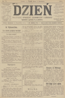 Dzień Polityczny, Społeczny, Ekonomiczny i Literacki. 1904, nr 75