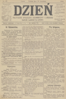 Dzień Polityczny, Społeczny, Ekonomiczny i Literacki. 1904, nr 87